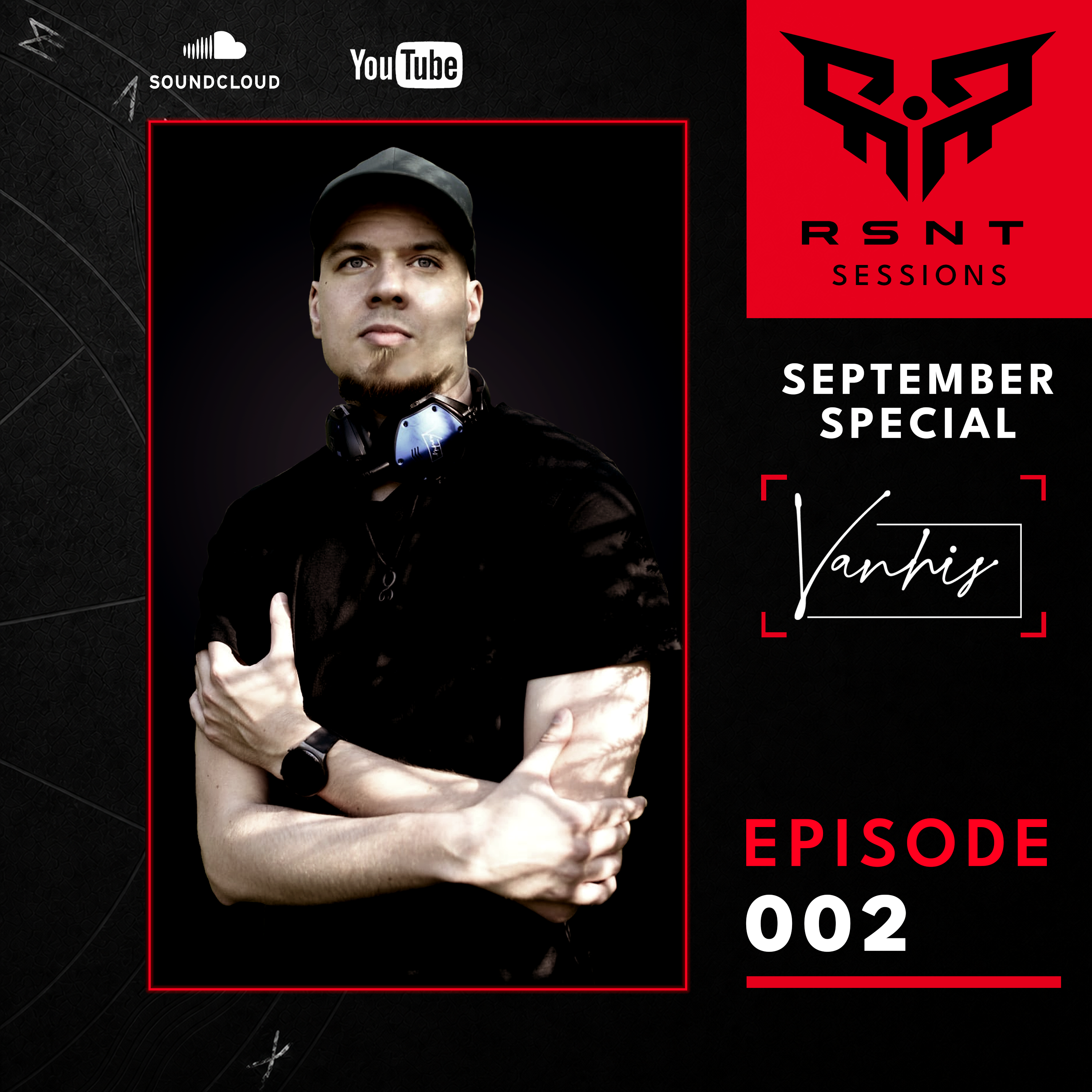 RSNT Sessions 002 with Vanhis